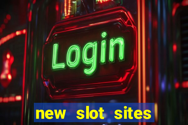 new slot sites 2023 no deposit