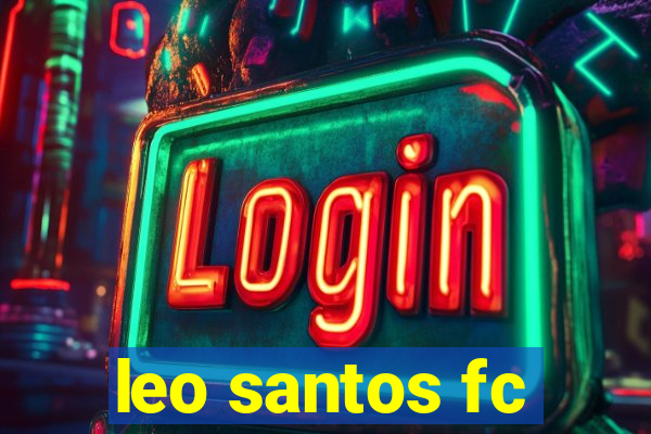 leo santos fc