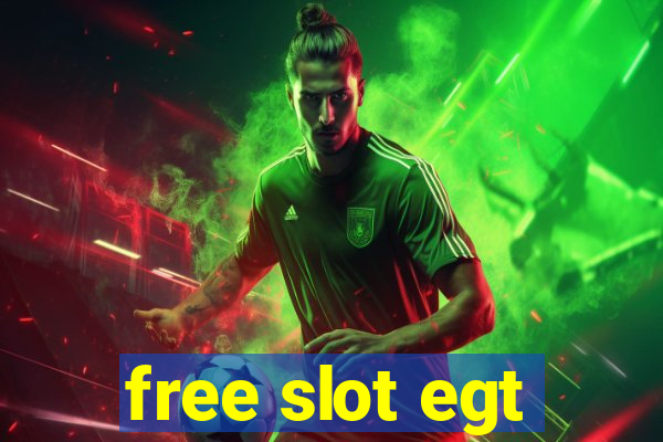 free slot egt