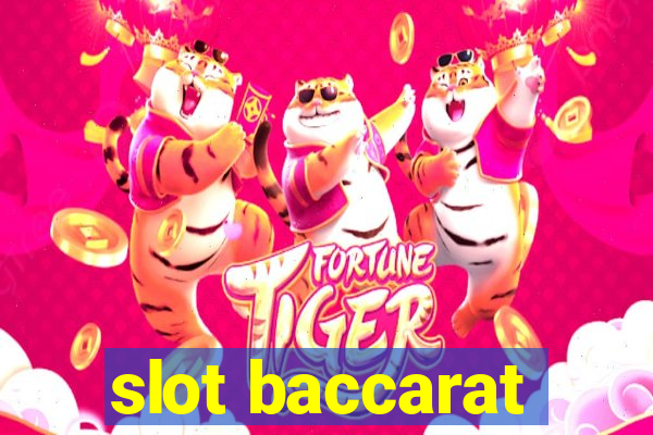 slot baccarat