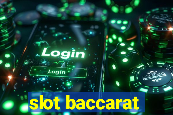 slot baccarat