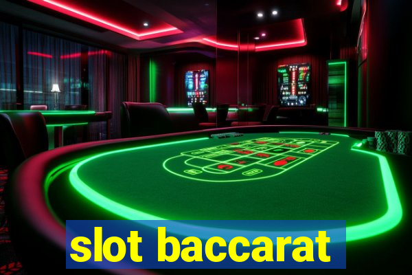 slot baccarat