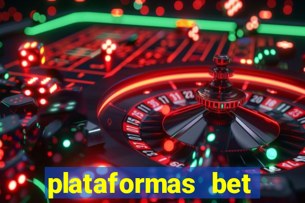 plataformas bet bonus de cadastro