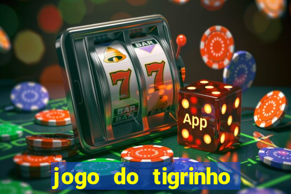 jogo do tigrinho conta sumiu