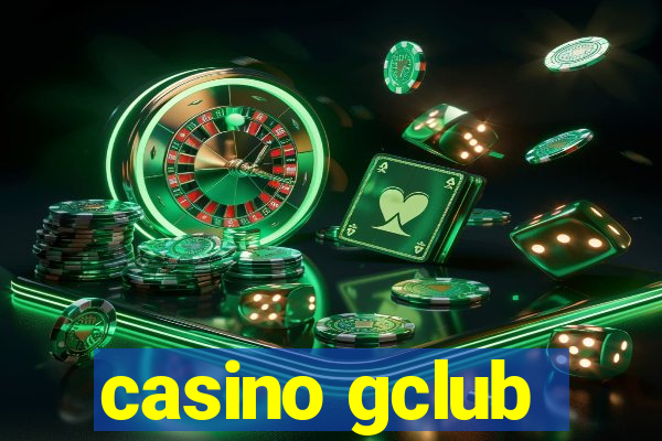 casino gclub