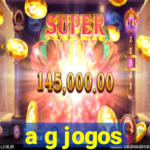 a g jogos