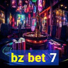 bz bet 7