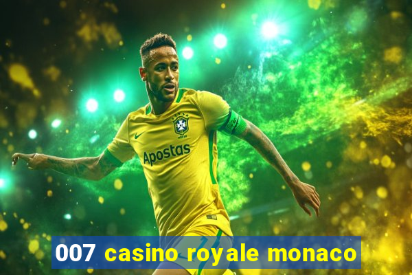 007 casino royale monaco