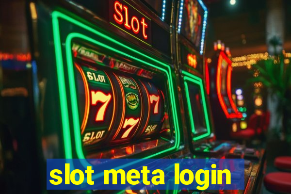 slot meta login