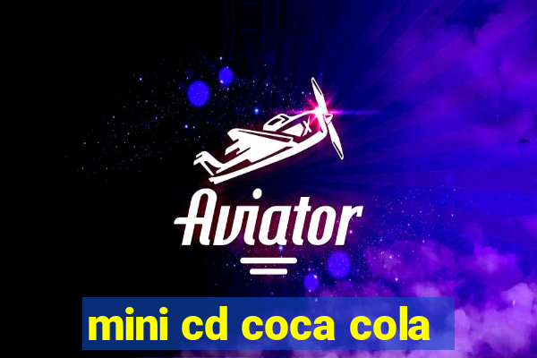 mini cd coca cola