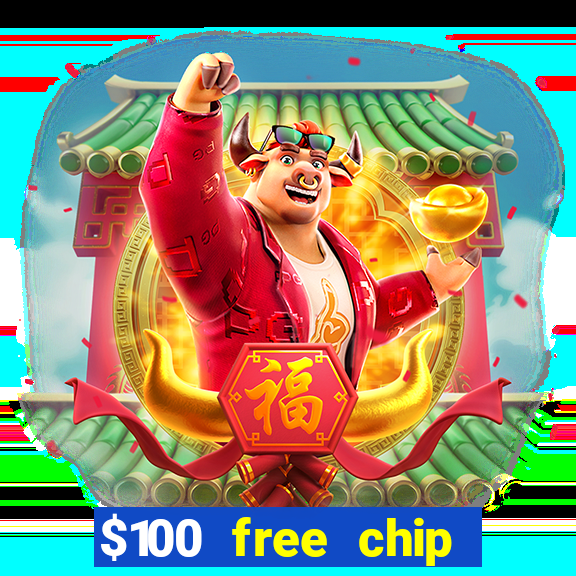 $100 free chip casino captain jack 2020