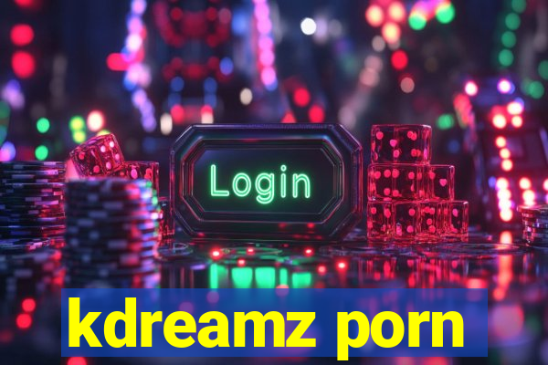 kdreamz porn