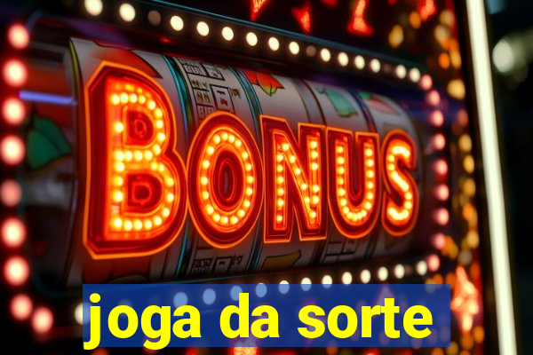 joga da sorte