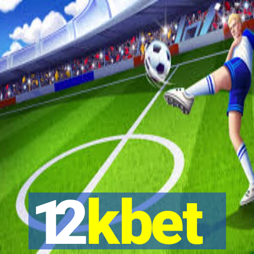 12kbet