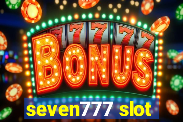 seven777 slot