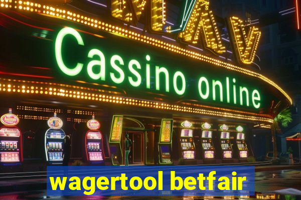 wagertool betfair