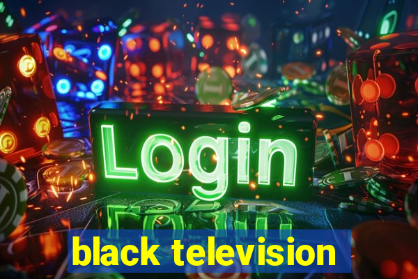 black television