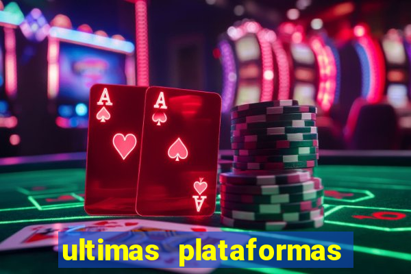 ultimas plataformas de jogos