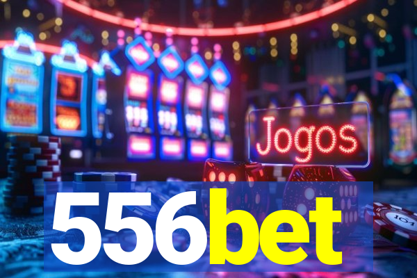 556bet