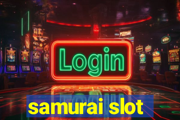 samurai slot