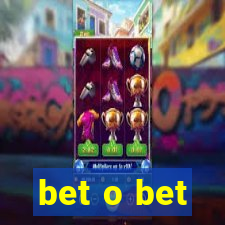 bet o bet