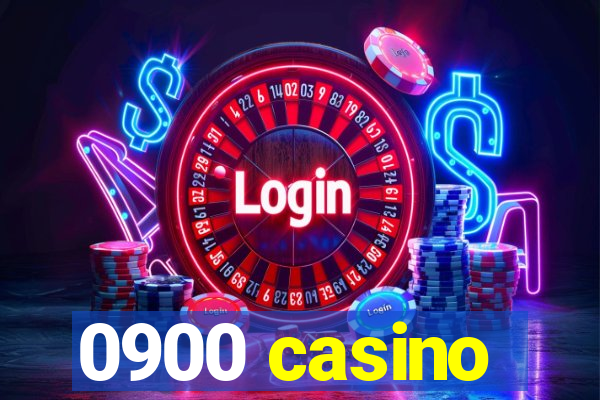 0900 casino