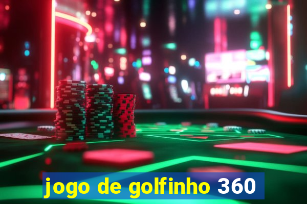 jogo de golfinho 360