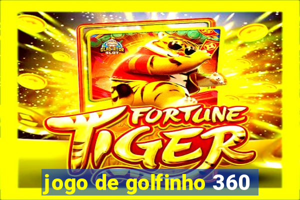 jogo de golfinho 360