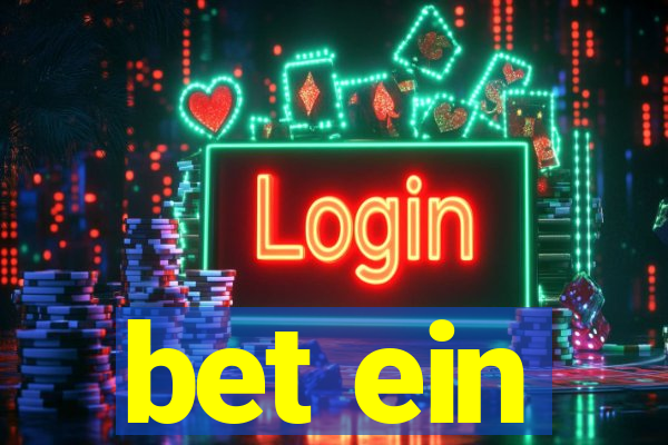 bet ein