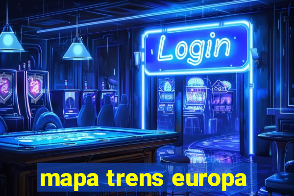 mapa trens europa