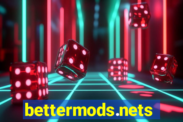 bettermods.nets