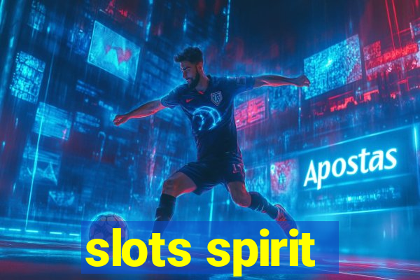 slots spirit