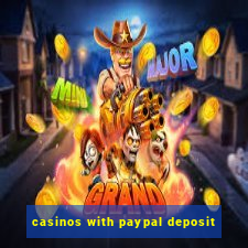 casinos with paypal deposit