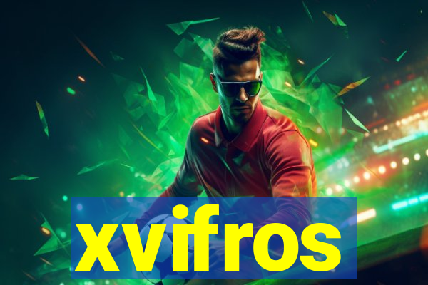 xvifros