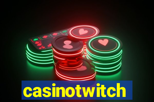 casinotwitch