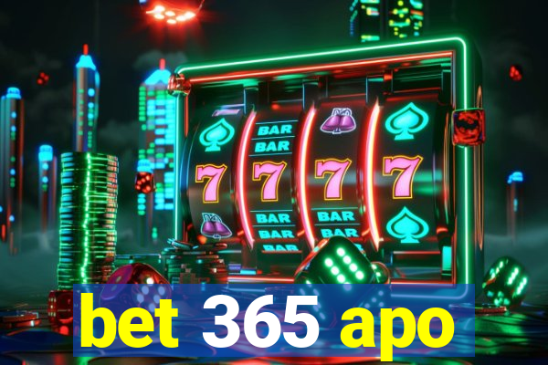 bet 365 apo