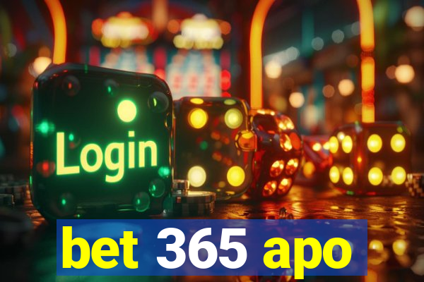 bet 365 apo