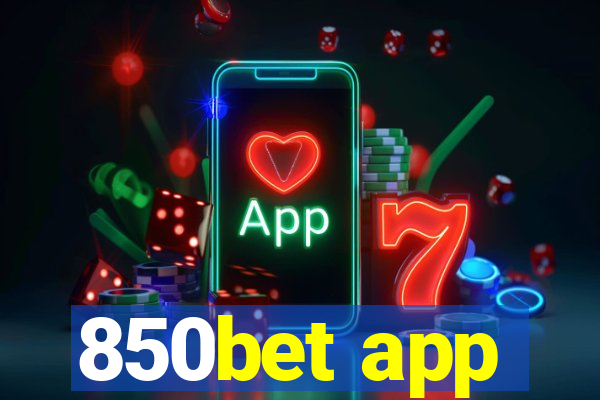 850bet app