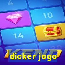 dicker jogo