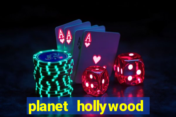 planet hollywood resort and casino las vegas