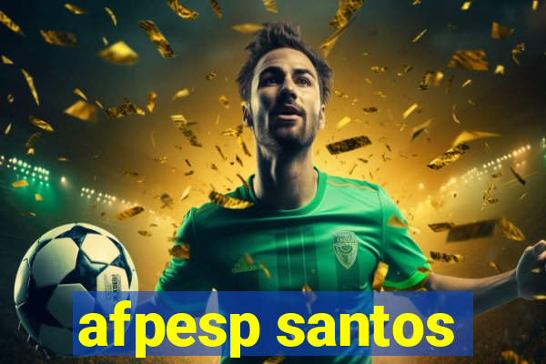 afpesp santos