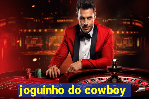 joguinho do cowboy