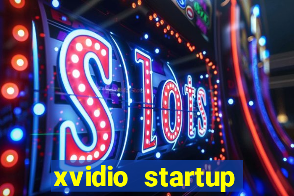 xvidio startup brasil 2024