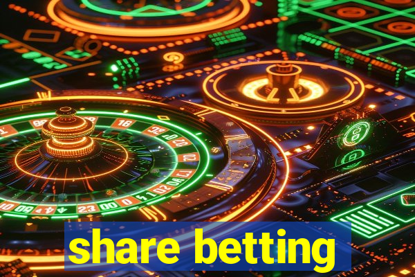 share betting