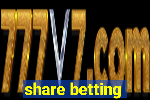 share betting