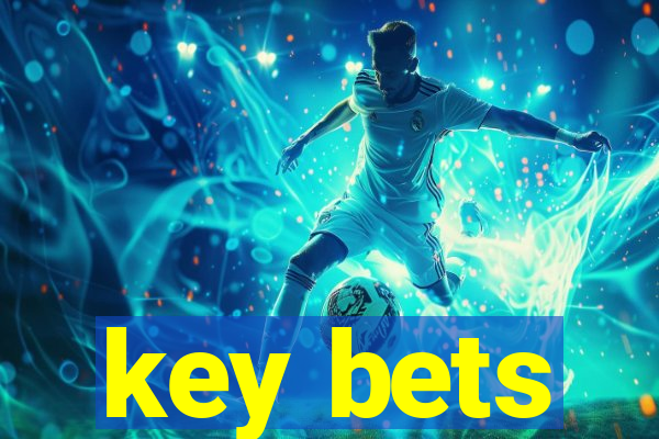 key bets