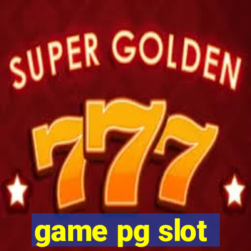 game pg slot