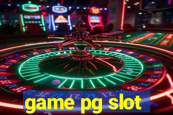 game pg slot