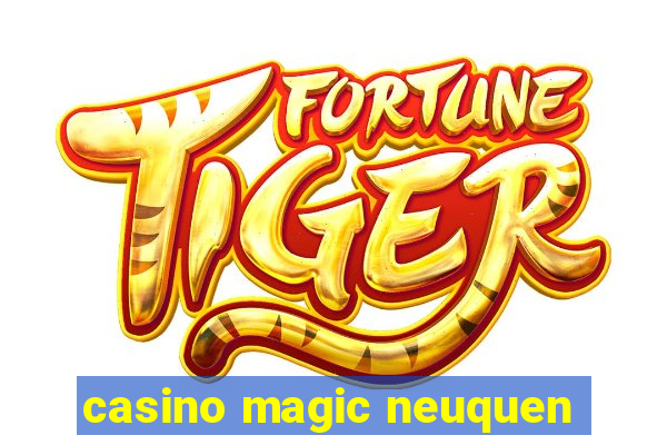 casino magic neuquen