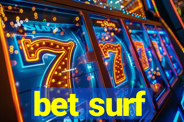 bet surf